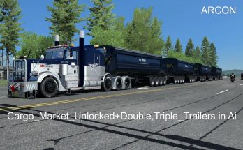 Cargo Market Unlocked + Double, Triple Trailers in Ai v1.0