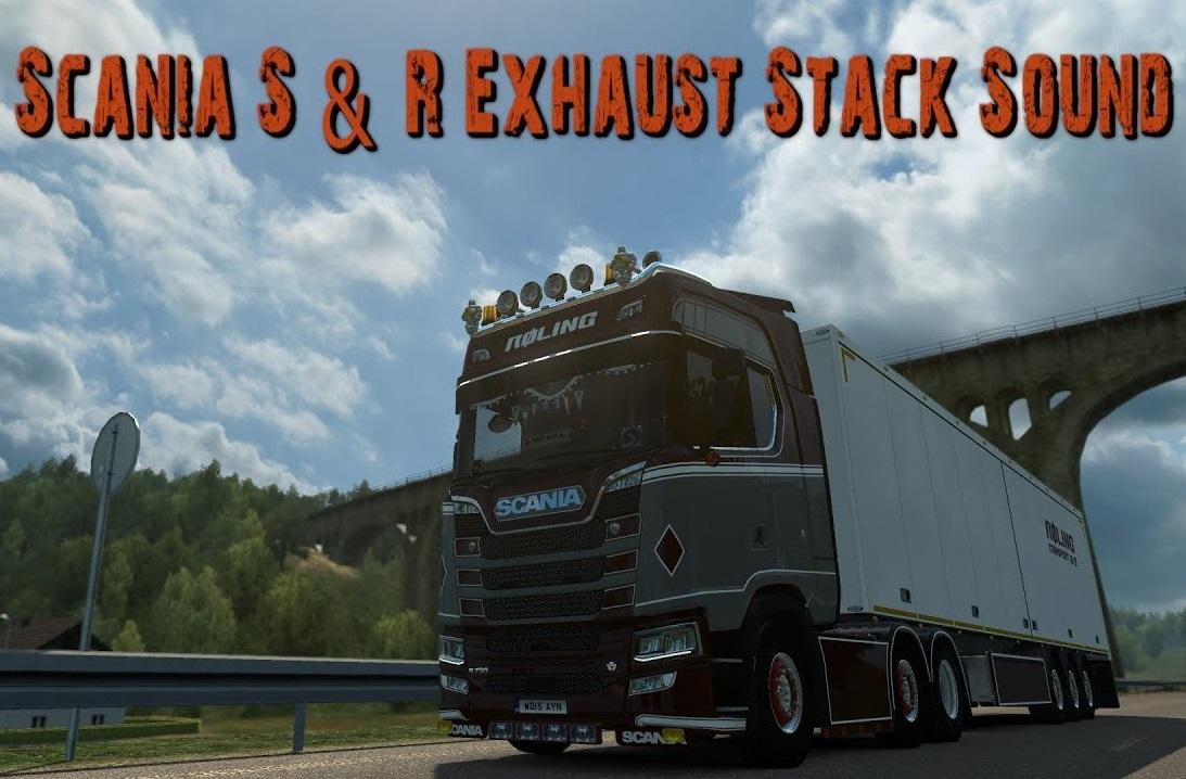 Scania S & R Exhaust Stack Sound v1.0 1.32.x