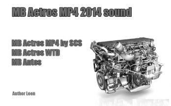 Mercedes-Benz Actros MP4 Sound v1.0 ets2