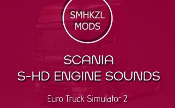 SCANIA S-HD Engine Sounds 1.34.x