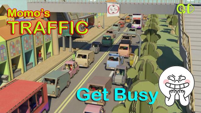 Momo’s Traffic – Get Busy v1.0