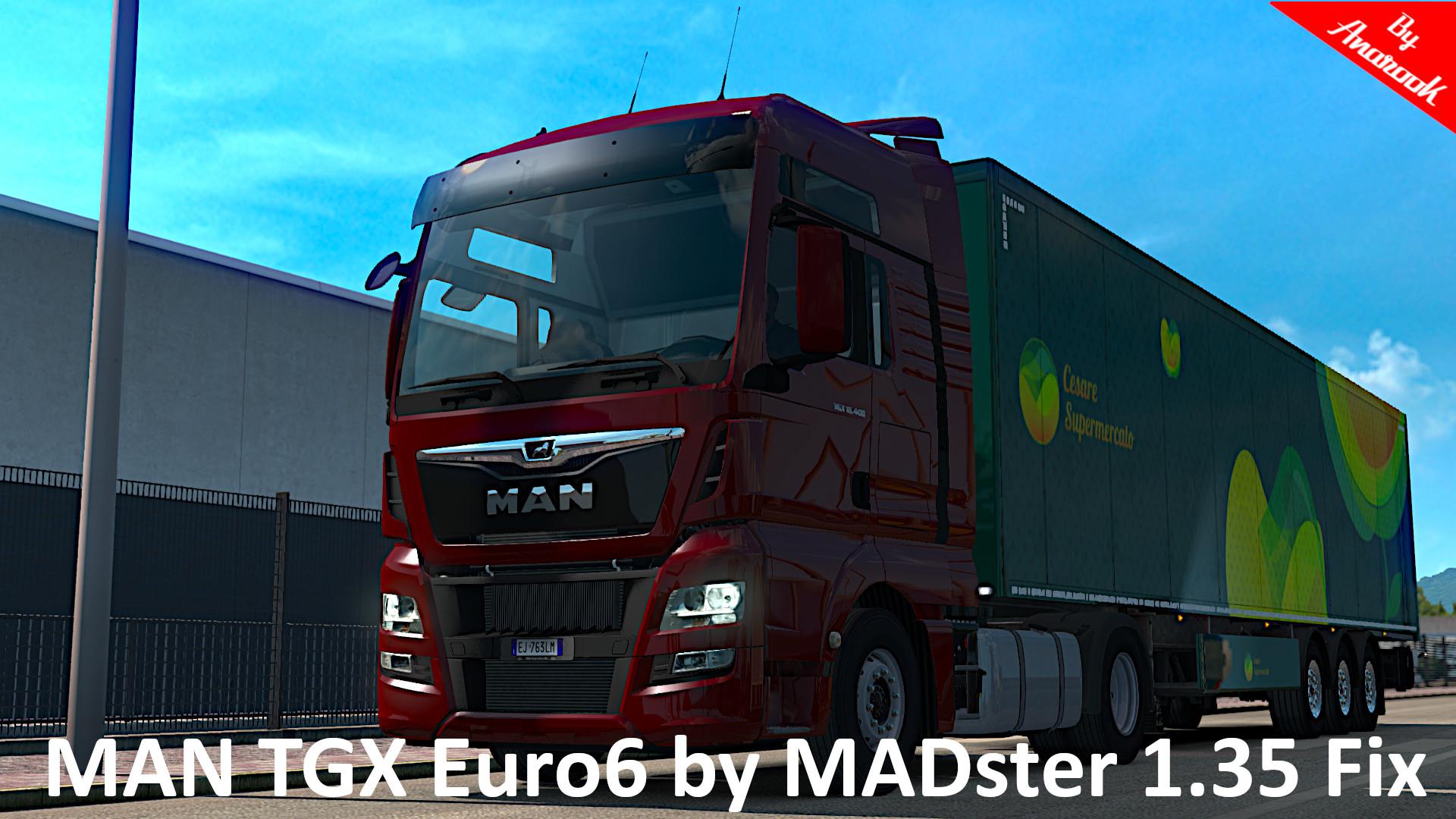 Fix ETS2 1.35.x of MAN TGX Euro6 MADster
