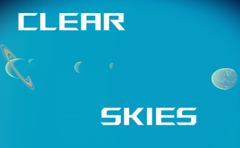 Clear Skies – Visions