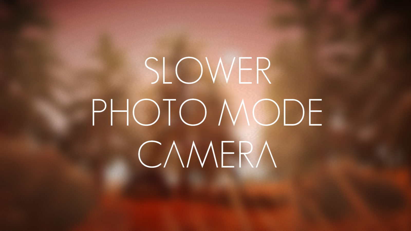 Slow photo mode camera