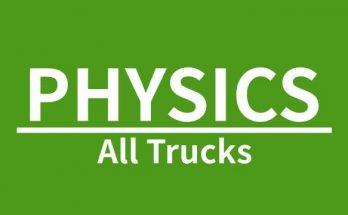 Physics for All Trucks v1.0
