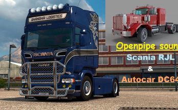 OPENPIPE SOUND SCANIA RJL & AUTOCAR DC64 V1.0