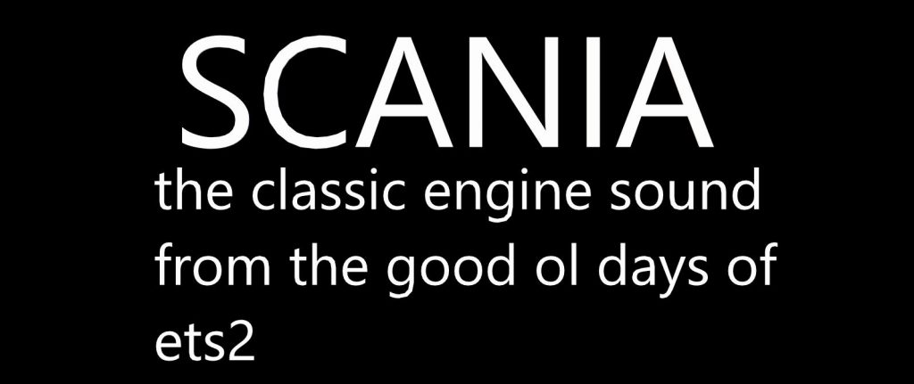 Old scania engine sound v1.3 final release