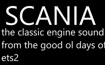 Old scania engine sound v1.3 final release