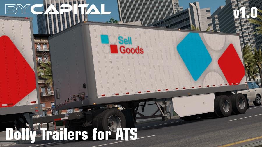 DOLLY TRAILERS FOR ATS BYCAPITAL V1.0