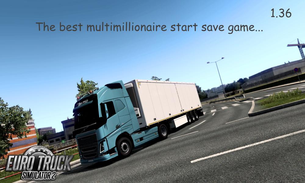 The best multimillionaire start savegame 1.36.x