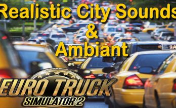 Realistic City Ambient & Sounds 1.36.x