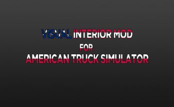 VISUAL INTERIOR MOD V1.0 FOR ATS 1.37.X