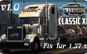 FIX FOR FREIGHTLINER CLASSIC XL TRUCK V1.37