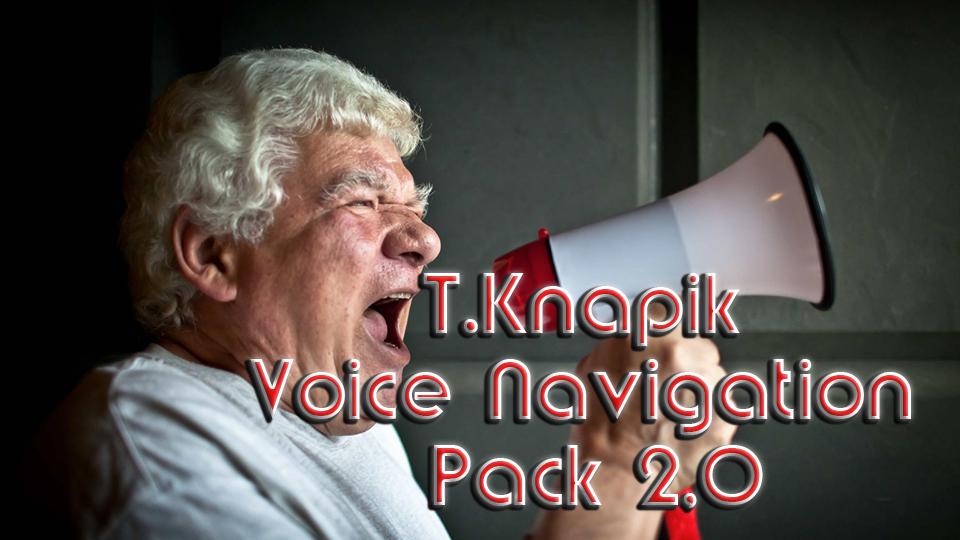 T.Knapik Voice Navigation Pack v2.0