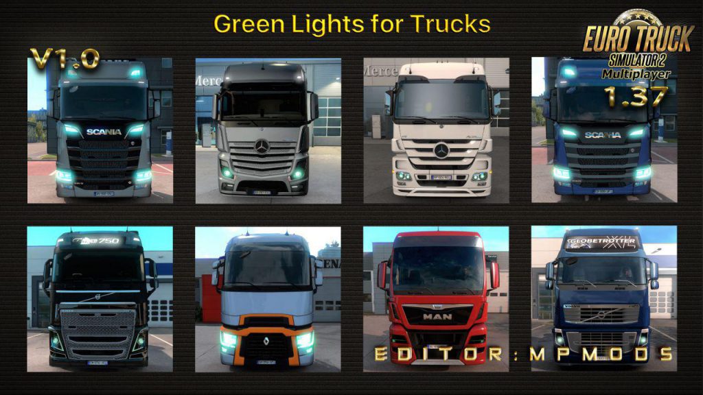 Green Lights For Trucks V1.0 For Multiplayer ETS2 1.37