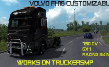 [MP] VOLVO FH16 CUSTOMIZABLE 1.37