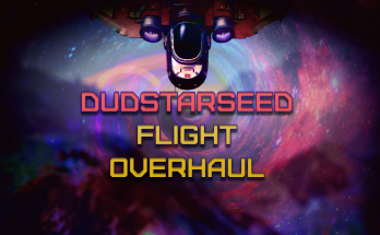 DUDESTARSEED FLIGHT OVERHAUL - ORIGINS 3.XX