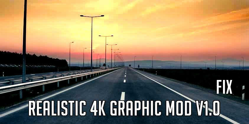 Realistic 4K Graphic v 1.0