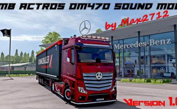 Mercedes Actros MP4/MP5 OM470 sound mod v1.0