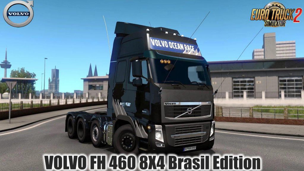 Volvo FH 460 8X4 Brasil Edition v1.0 1.40.x