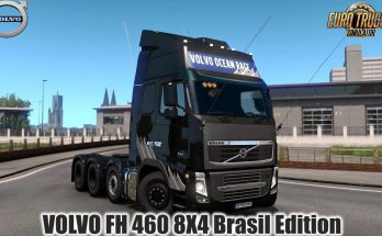 Volvo FH 460 8X4 Brasil Edition v1.0 1.40.x