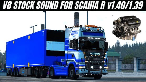 SCANIA R NEW V8 STOCK SOUND v1.5