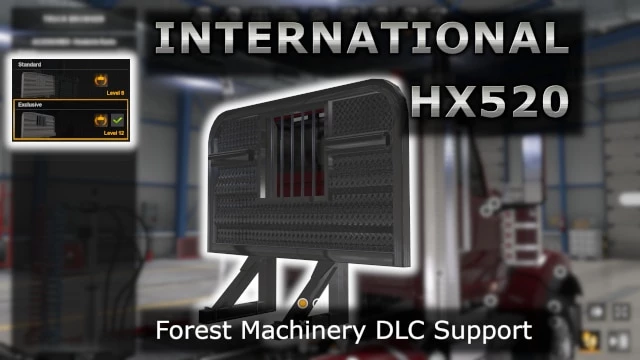 INTERNATIONAL HX520 FOREST MACHINERY DLC SUPPORT V1.0