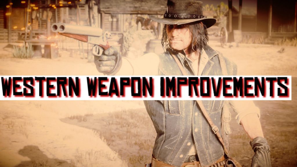 Western Weapons Improvements V3