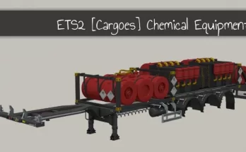 Chemical Equipment Cargoes v1.0 [Updated] 1.41.x