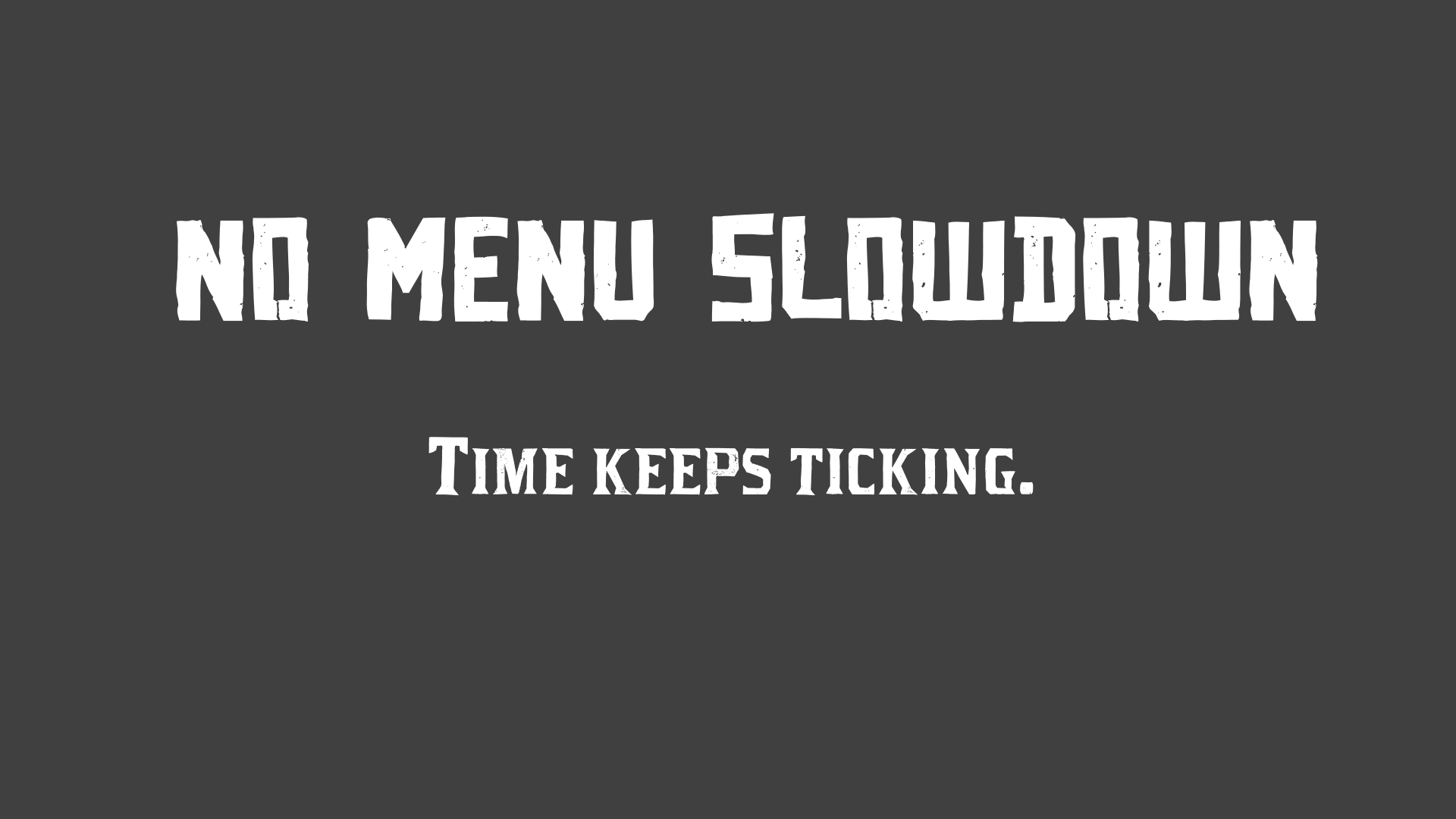 no-menu-slowdown-allmods