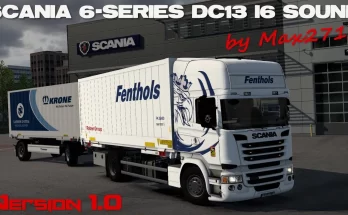 SCANIA 6-series DC13 I6 sound mod by Max2712 V1 1.42