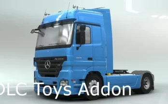 Mercedes-Benz Actros MP2 DLC Toys Addon v1.1