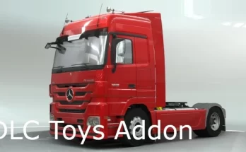 Mercedes-Benz Actros MP3 DLC Toys Addon v1.0