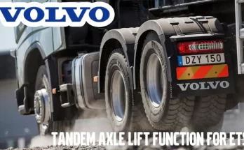 VOLVO FH (New) 6x4 Tandem Axle Lift function v1.3