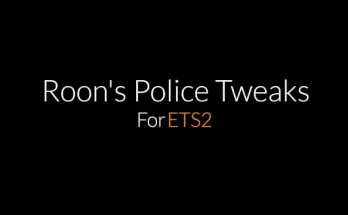 Roon's Police Tweaks v1.0