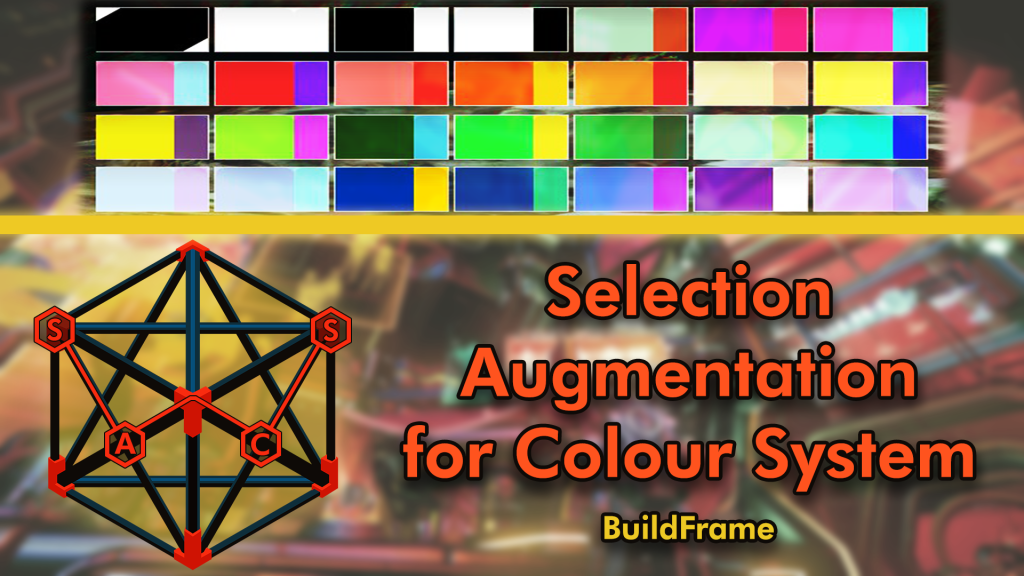 BuildFrame SACS - Selection Augmentation for Colour System V1.0.1