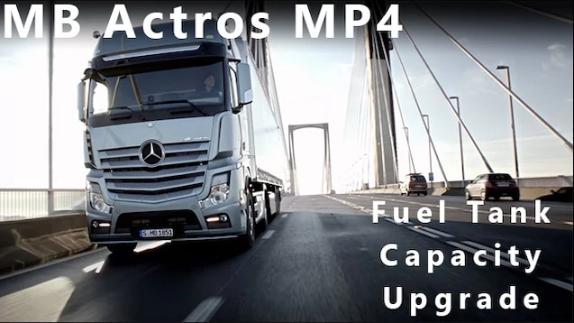 MB Actros 2014 MP4 Fuel Capacity v1.0