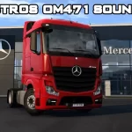Mercedes New Actros OM471 Sound Mod - 1.45