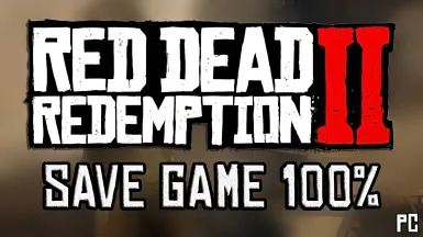 100 Percent Save Game Red Dead Redemption 2