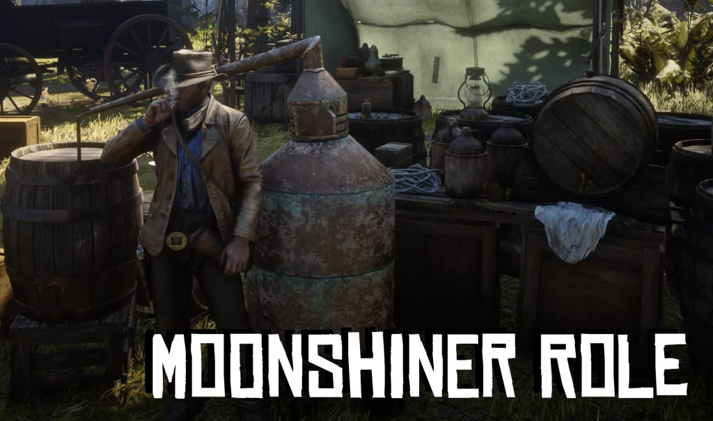 Moonshiner Role