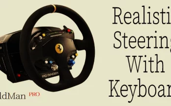 Realistic Steering with Keyboard V1.0