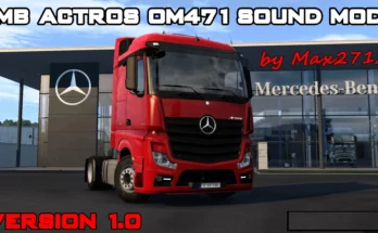 Mercedes New Actros OM471 Sound Mod v1.0 1.46