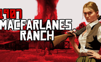 1907 - MacFarlanes Ranch V1.0