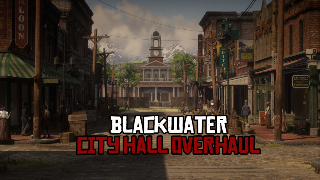 Blackwater City Hall Overhaul