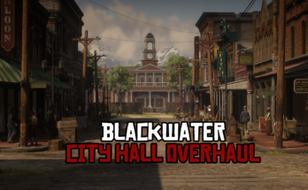 Blackwater City Hall Overhaul