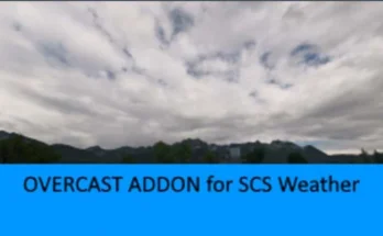 OVERCAST ADDON FOR SCS WEATHER V1.1