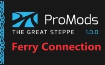 ProMods The Great Steppe (Ferry Connection) v1.0