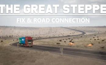The Great Steppe Fix and Road Connection v1.0