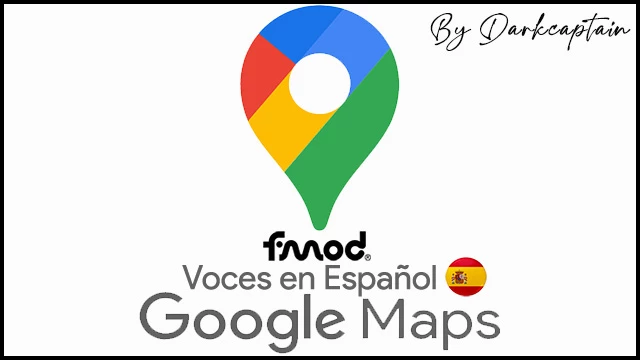 Google Maps Spanish Voices Navigation 1.47