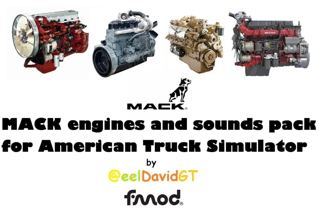 MACK ENGINES & SOUNDS PACK BY EELDAVIDGT V1.1 1.47